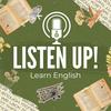 undefined Listen Up! Learn English