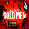 undefined Little Gold Men by Vanity Fair