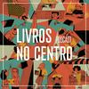 undefined Livros no Centro