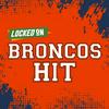undefined Locked On Broncos Hit - Quick Takes on the Denver Broncos