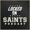 undefined Locked On Saints - Daily Podcast On The New Orleans Saints