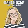 undefined Makes Milk with Emma Pickett