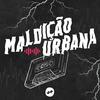 undefined Maldição Urbana
