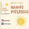 undefined Manhãs Poderosas