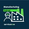 undefined Manufacturing w/ ServiceNow