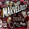 undefined Marvelous! Or, the Death of Cinema