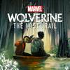undefined Marvel's Wolverine: The Lost Trail