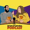 undefined Mejor En Español Podcast