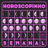 undefined Horoscopinho Semanal