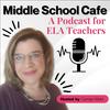 undefined Middle School Café – Strategies & Support for Middle School ELA Teachers