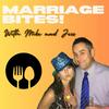 undefined Marriage Bites! With Mike and Jess