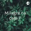 undefined Milagre na cela 7