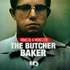 undefined Mind of a Monster: The Butcher Baker