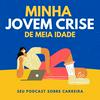 undefined Minha Jovem Crise de Meia Idade