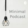 undefined Minimal Podcast