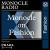 undefined Monocle on Fashion