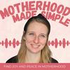 undefined Motherhood Made Simple