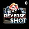 undefined The Reverse Shot: A Movie Podcast