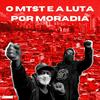 undefined MTST E A LUTA POR MORADIA