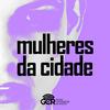 undefined Mulheres da Cidade