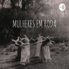 undefined Mulheres em Roda - Leitura e Reflexão sobre o livro Mulheres que Correm Com os Lobos