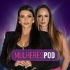 undefined Mulheres Pod