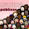 undefined Mulheres Públicas