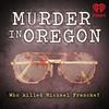 undefined Murder in Oregon