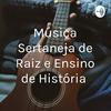 undefined Música Sertaneja de Raiz e Ensino de História