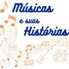 undefined Músicas e suas Histórias