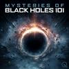 undefined Mysteries of Black Holes 101