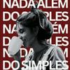 undefined Nada Além do Simples - por Isa Ribeiro