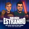undefined Nerd Estranho - Podcast