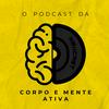 undefined Neucast -O podcast da Corpo e Mente Ativa