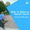 undefined New to Medical Device Sales
