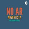 undefined NO AR ADVENTISTA