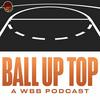 undefined Ball Up Top: A Women’s Basketball Podcast
