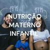 undefined NUTRIÇÃO MATERNO INFANTIL