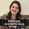 undefined O corpo fala | Emanuelly Martineli