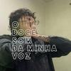 undefined O Doce Som da Minha Voz com Robert Kifer