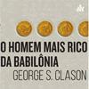 undefined O HOMEM MAIS RICO DA BABILÔNIA - SINOPSE