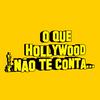 undefined O Que Hollywood Não Te Conta...