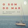 undefined O Som do Mar