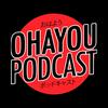 undefined Ohayou Podcast