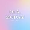 undefined Olá, modas!