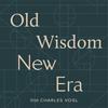 undefined Old Wisdom New Era