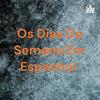 undefined Os Dias Da Semana Em Espanhol