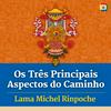 undefined Os Três Principais Aspectos do Caminho