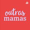 undefined Outras Mamas