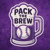 undefined Pack the Brew (MLB Podcast)